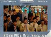 MTQ dan MHQ di Mesir: Menguatkan Silaturahmi dan Menumbuhkan Minat Tilawah Al-Qur’an